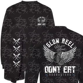 SLOW REEL DONT EAT LONG SLEEVE